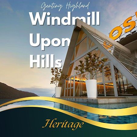 Windmill Upon Hills Luxurious Sky Villa 360 Sky Pool Heated Pool Mountainous Genting View Genting Highland By Heritage 云顶高原 外观 照片