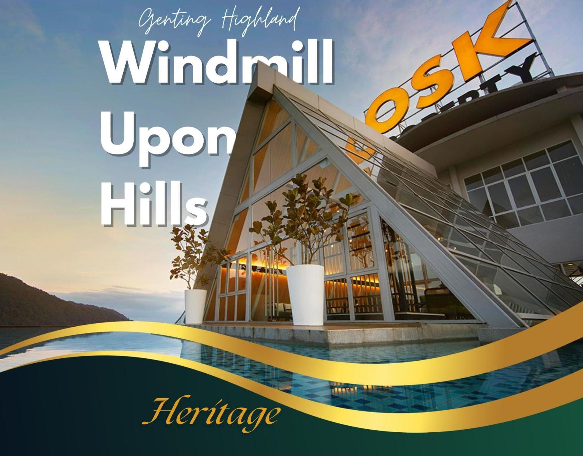 Windmill Upon Hills Luxurious Sky Villa 360 Sky Pool Heated Pool Mountainous Genting View Genting Highland By Heritage 云顶高原 外观 照片